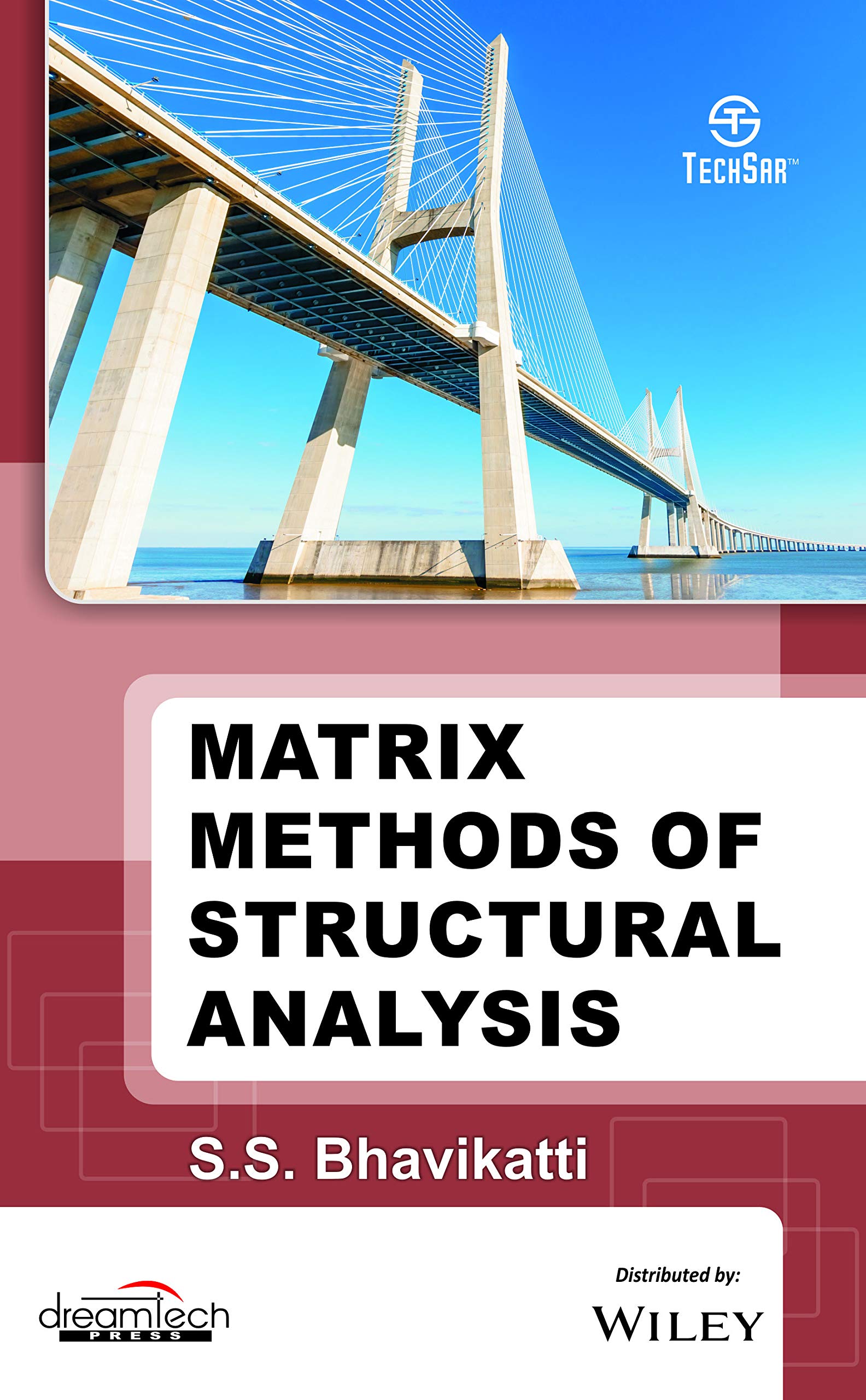 Matrix Methods Of Structural Analysis | E
