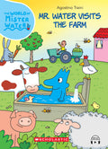 The World Of Mister Water #07: Mr. Water Visits The Farm