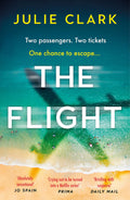 The Flight: An absolutely heartstopping psychological thriller with a twist you wont see coming