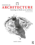 EXERCISES IN ARCHITECTURE:LEARNING TO THINK AS AN ARCHITECT ,2ND EDITION