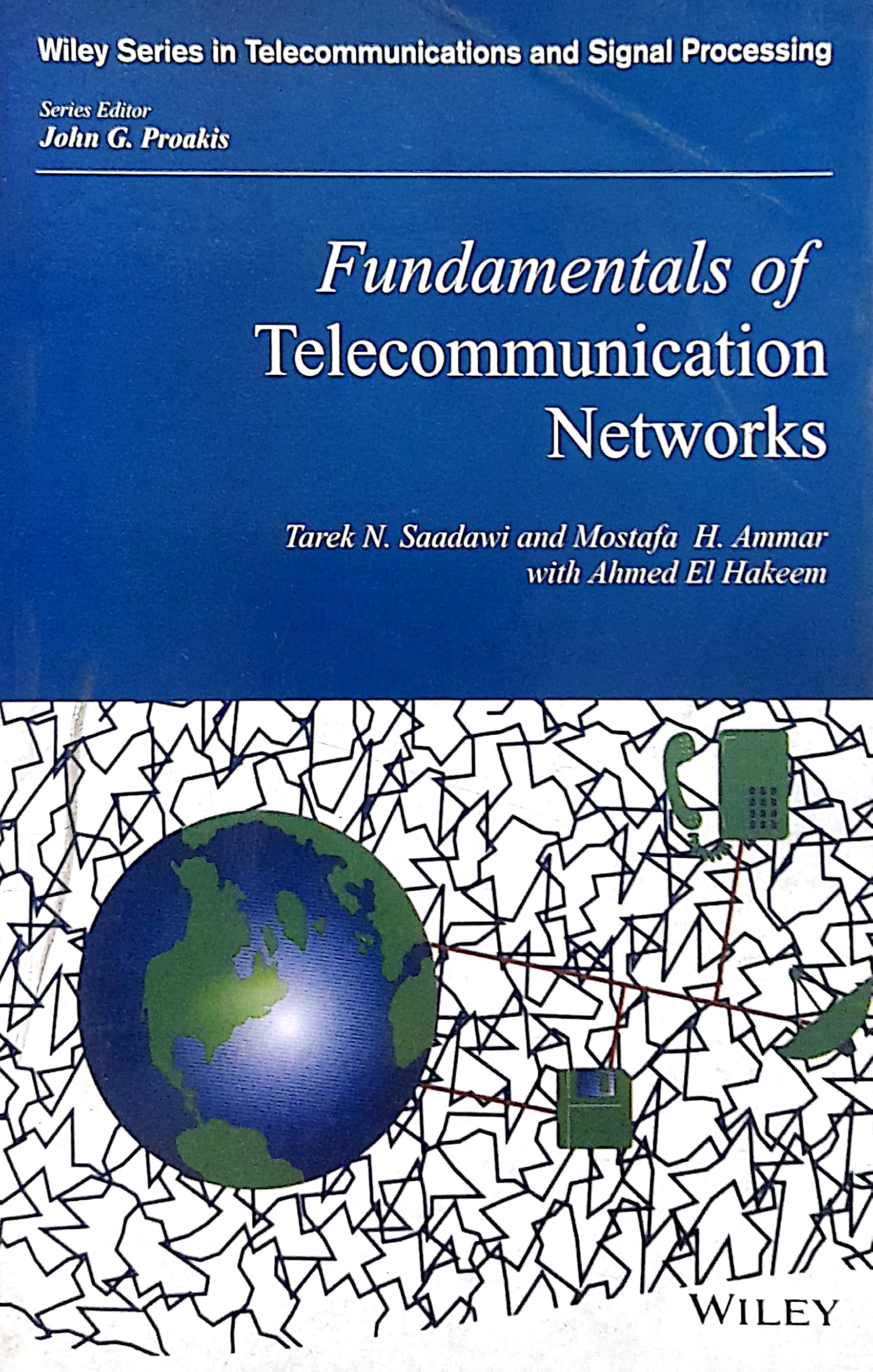 FUNDAMENTALS OF TELECOMMUNICATION NETWORKS