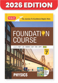 MTG Foundation Course Class 7 Physics For NEET, IITJEE, CUET & Boards Exams (Edition 20262027)
