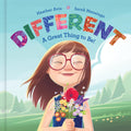 DifferentA Great Thing to Be!