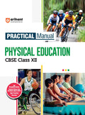 Arihant Practical Manual Physical Education For Cbse Class Xii (12Th) | Ioa Recognised Games | Physical Fitness Test (Sai Khelo 