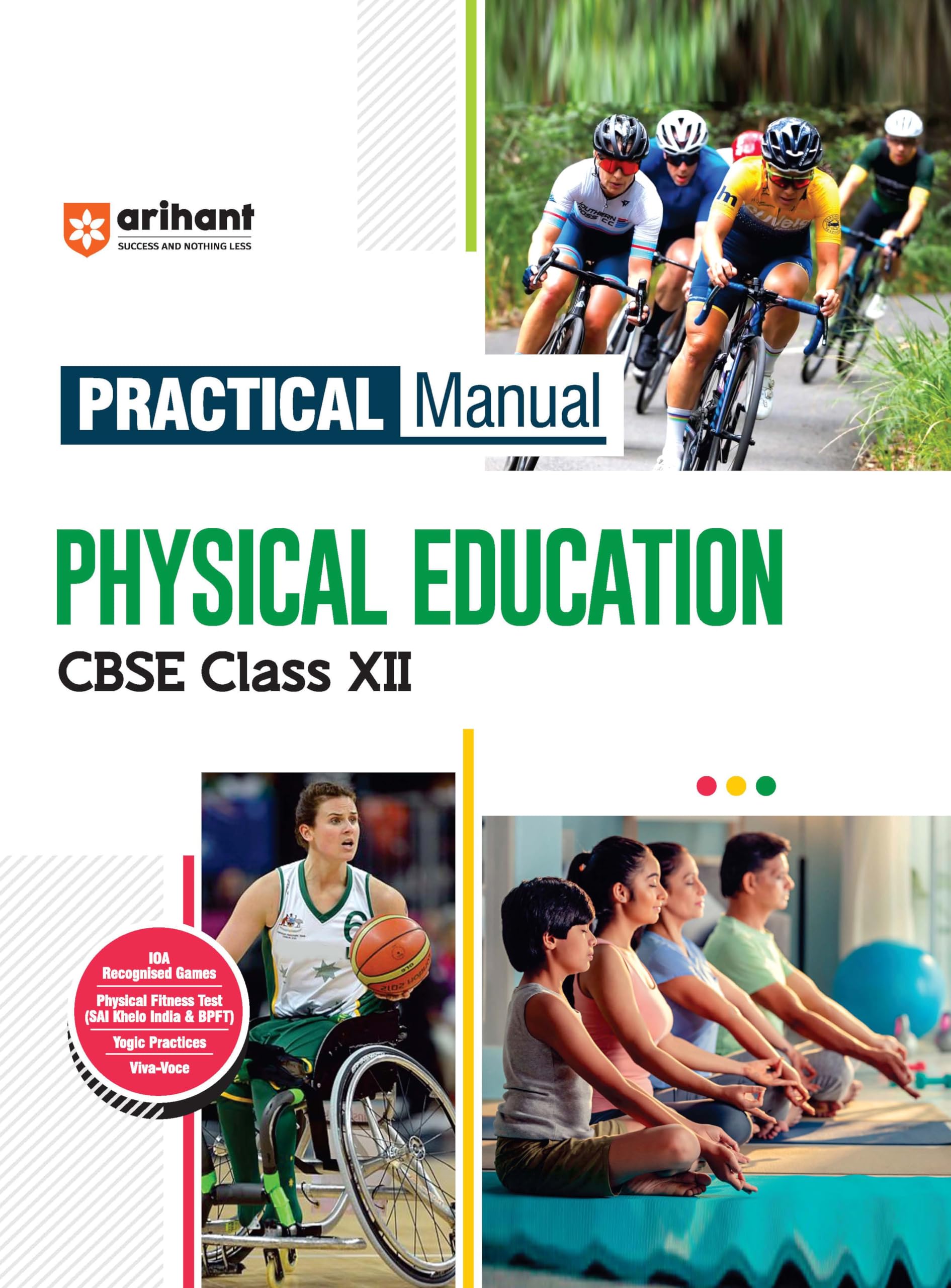 Arihant Practical Manual Physical Education For Cbse Class Xii (12Th) | Ioa Recognised Games | Physical Fitness Test (Sai Khelo 