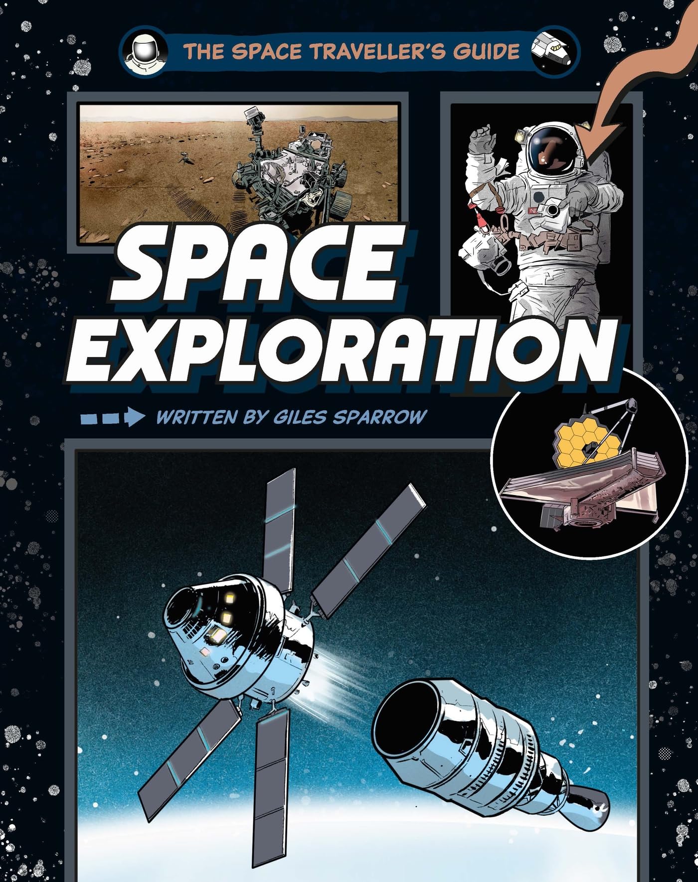 The Space Travellers Guide: Space Exploration