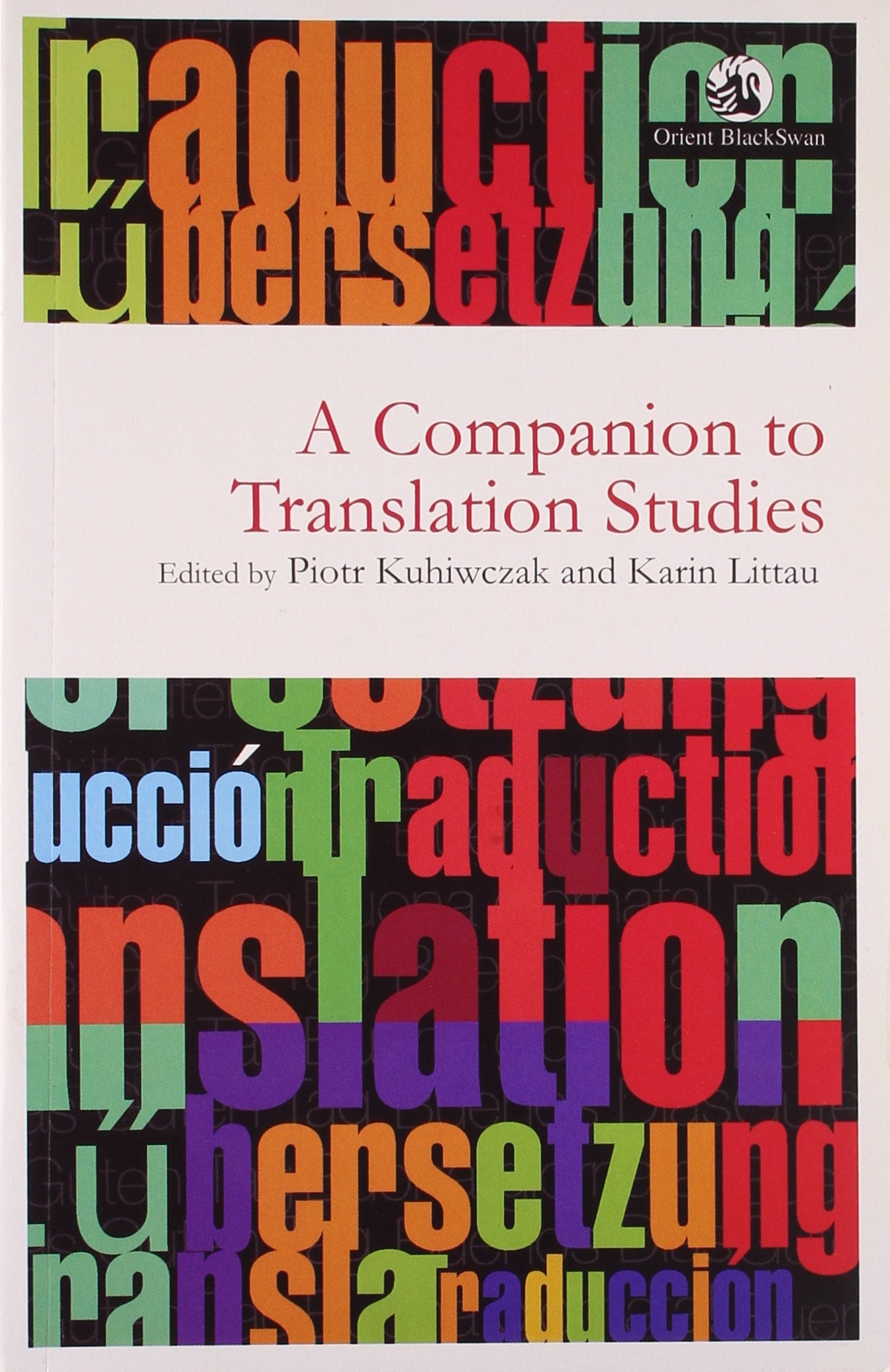 COMPANION TO TRANSLATION STUDIES, A