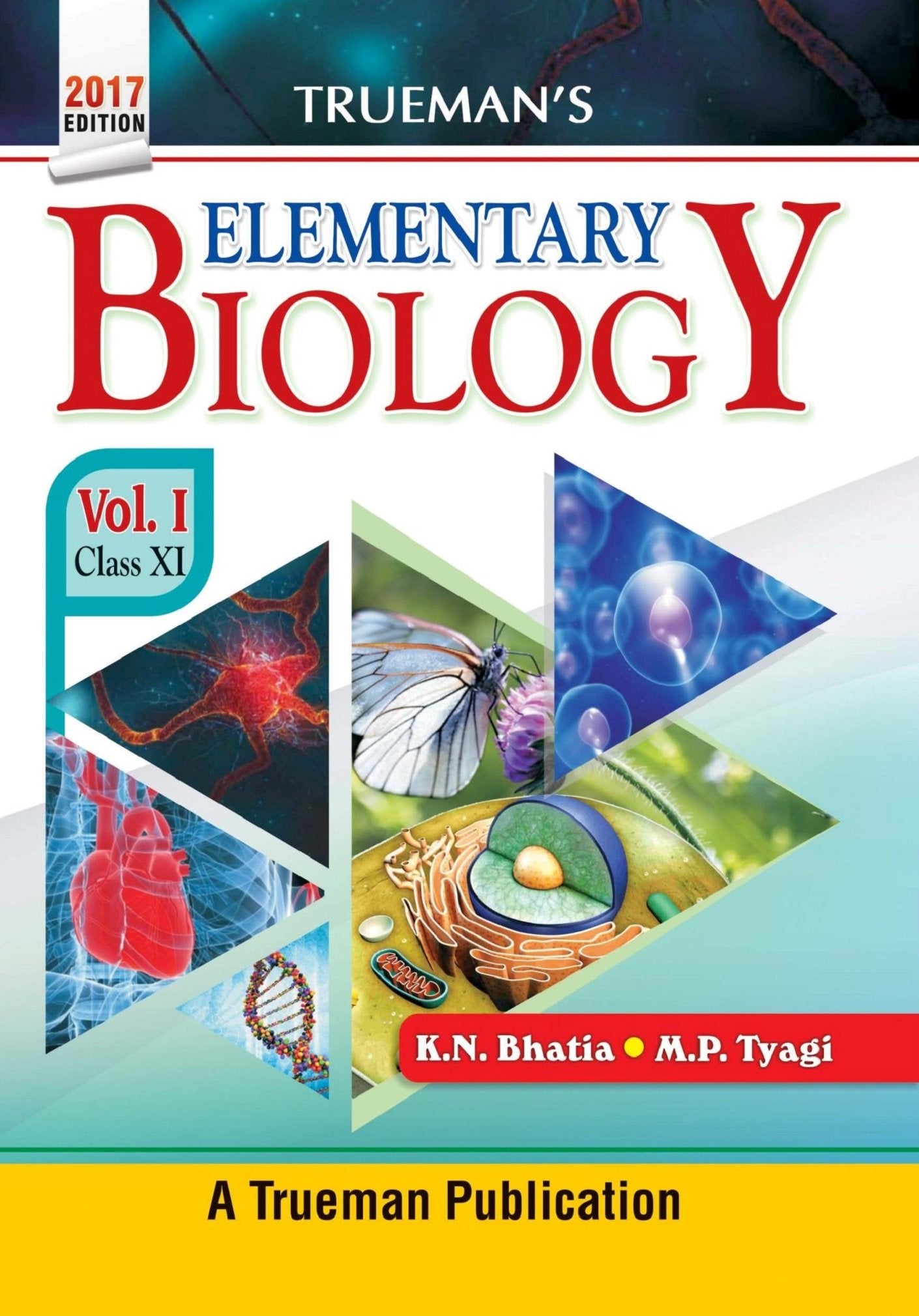 Truemans Elementary Biology, Volume 1