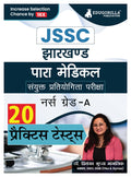 Jharkhand Paramedical Nurse Grade A Exam 2024 (Hindi Edition) | Jharkhand Pmece | 20 Mock Tests With Free Access To Online Tests