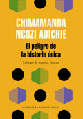 El peligro de la historia nica / The Danger of a Single Story (Spanish Edition)