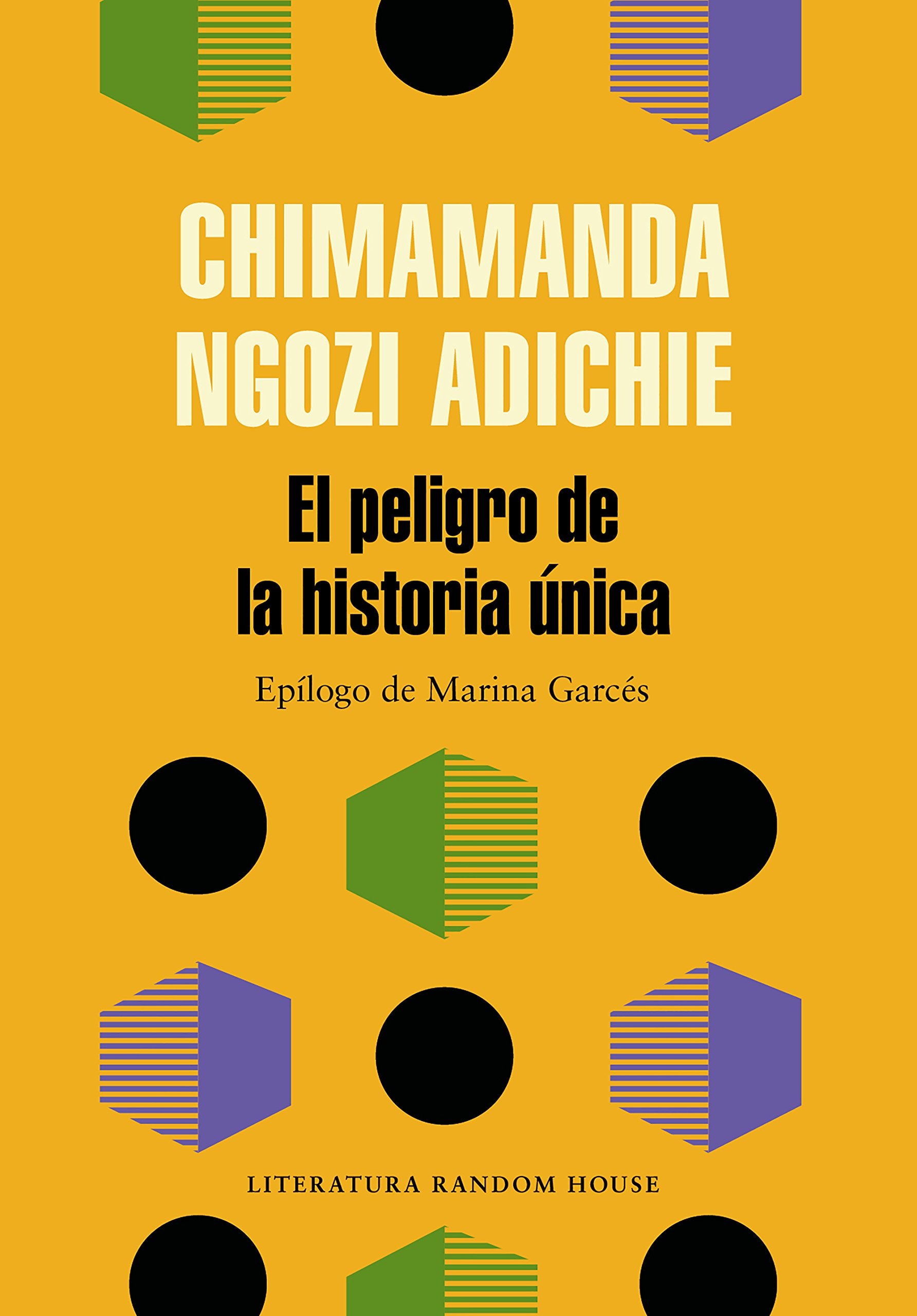 El peligro de la historia nica / The Danger of a Single Story (Spanish Edition)