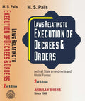 M S PaiS Law Relating To Execution Of Decrees And Orders [Asia Law House]