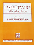 LaksmiTantra: A Pancaratra Agama (Adyar Libary)