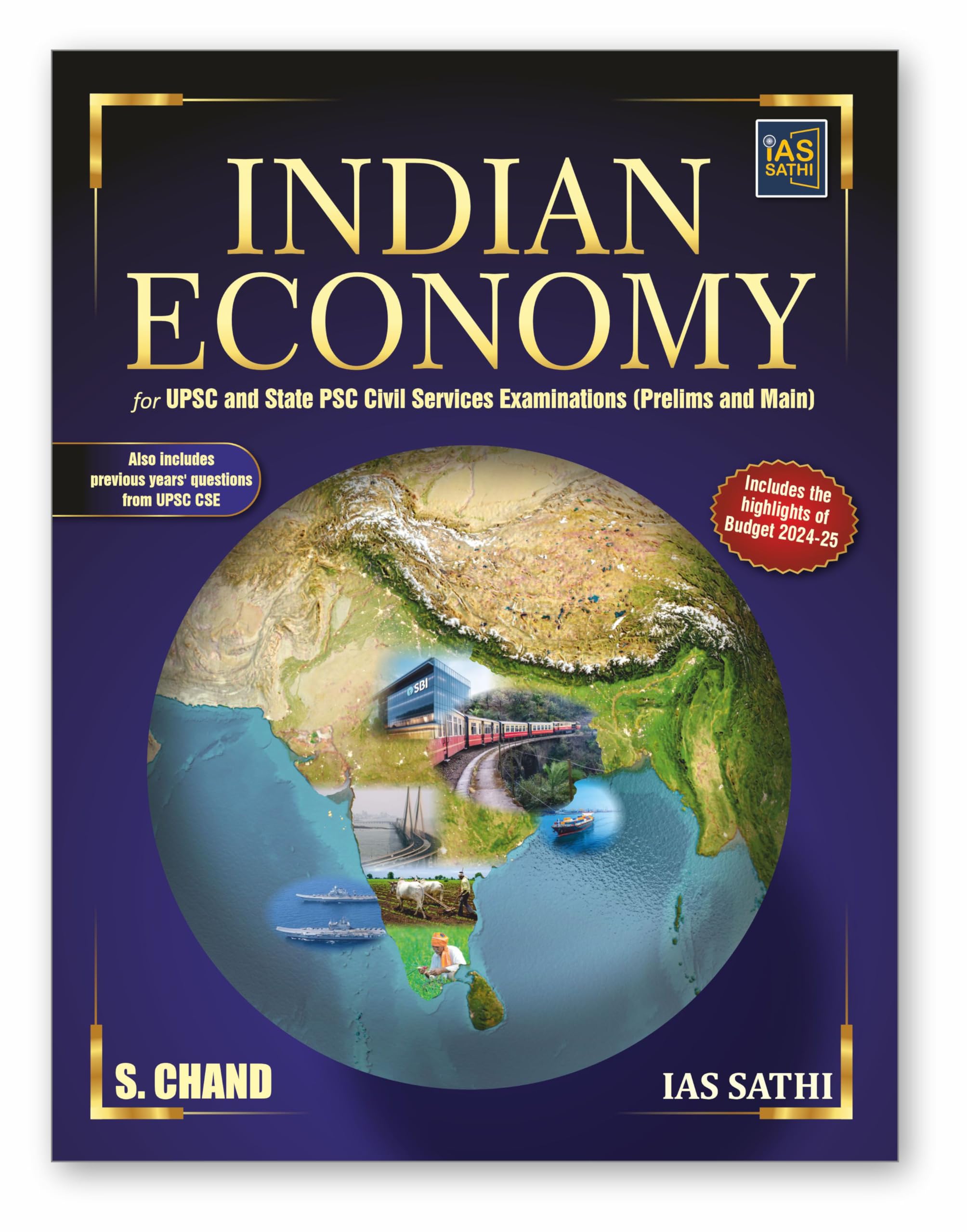 Indian Economy for UPSC and State PSC Civil Services Examinations (Prelims and Main) | Also Includes Previous Years Questions fr
