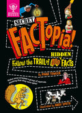 Secret Factopia!: Follow The Trail Of 400 Hidden Facts [Britannica]