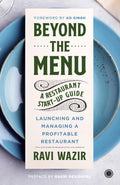 Beyond the Menu: A Restaurant Startup Guide: Launching and Managing a Profitable Restaurant