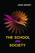 The School And Society