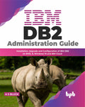 Ibm Db2 Administration Guide