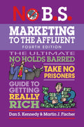 NO BS MARKETING TO THE AFFLUENT