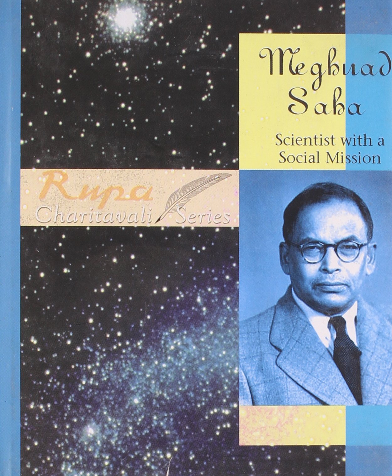 Meghnad Saha: Scientist With A Social Mission