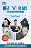 Heal Your ACL (Anterior Cruciate Ligament)