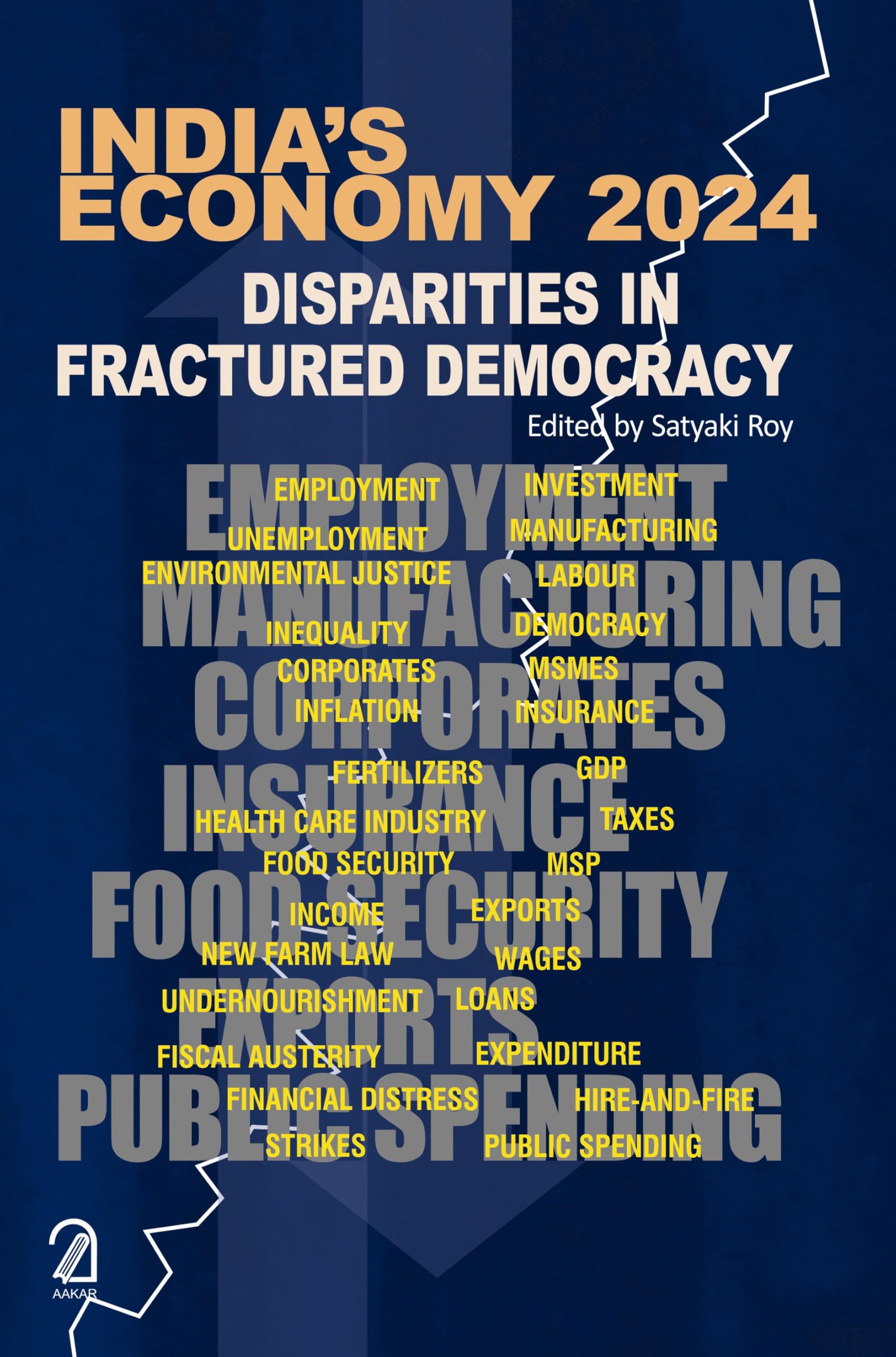 IndiaS Economy 2024: Disparities In Fractured Democracy