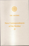 New Correspondences of The Mother II
