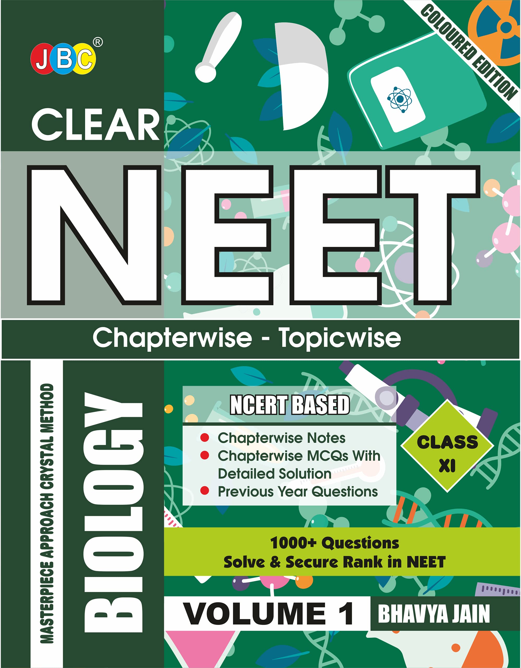 Clear NEET Biology Class XI Vol1