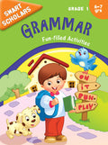 Activity Book : Grade 1 : Smart Scholars Grade 1 Grammar Funfilled Activities (Smart Scholars Series)