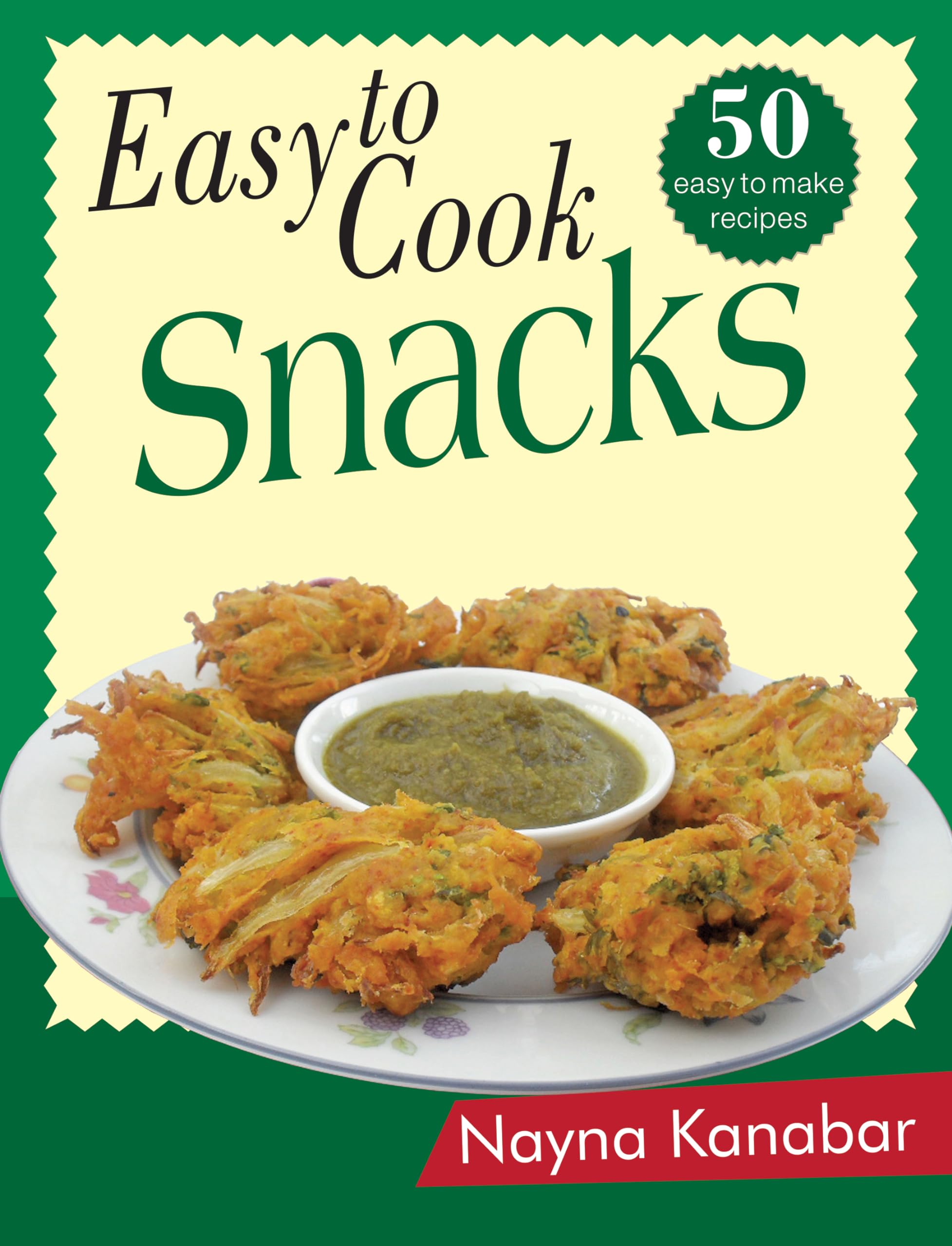 Easy to Cook Snacks