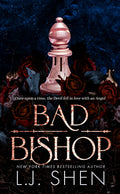 Bad Bishop: Your New Favourite Dark And Steamy Romance Series (Society Of Villains)