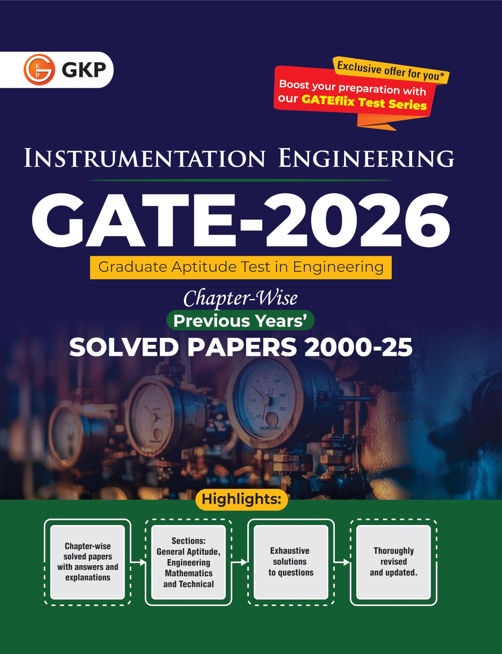 GKP GATE 2026 : Instrumentation Engineering  26 Years Chapterwise Solved Papers 20002025
