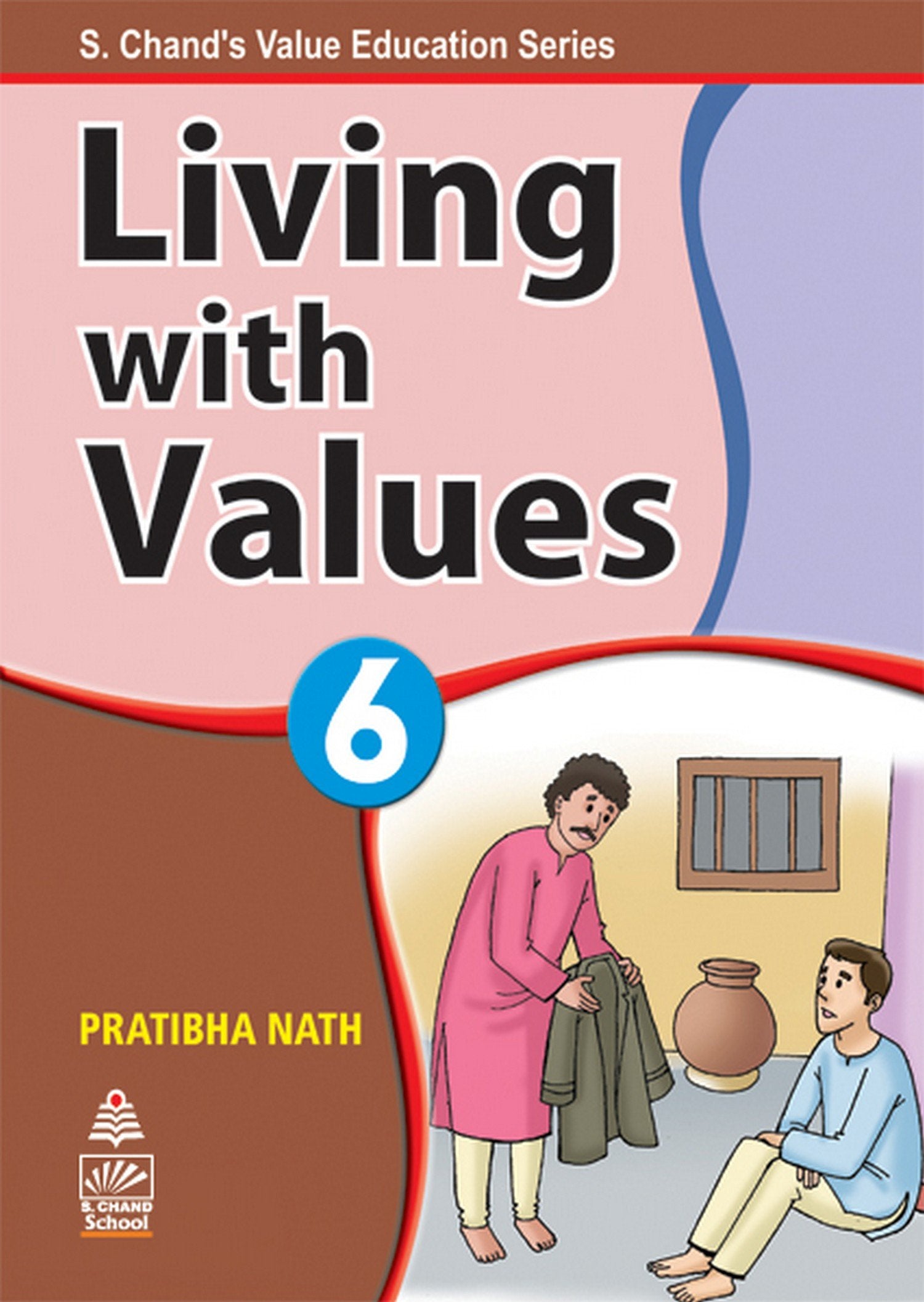 Living With Values Book 6