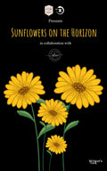 Sunflowers On The Horizon
