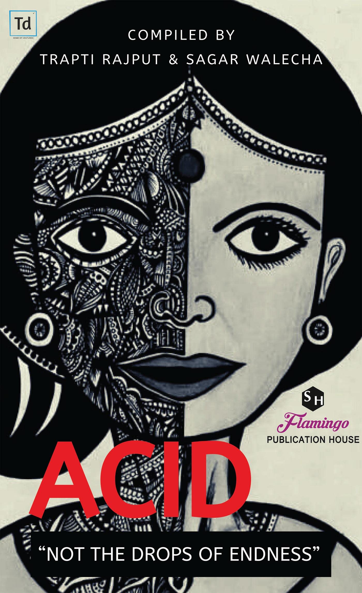 Acid /  : Not The Drops Of Endness