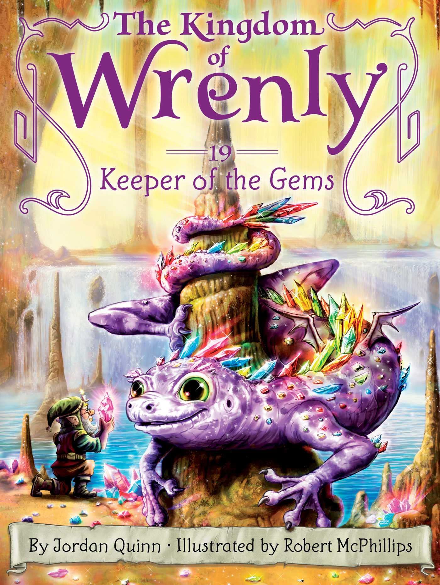 Keeper Of The Gems: Volume 19 (The Kingdom Of Wrenly, 19)