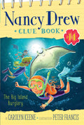 The Big Island Burglary (14) (Nancy Drew Clue Book)