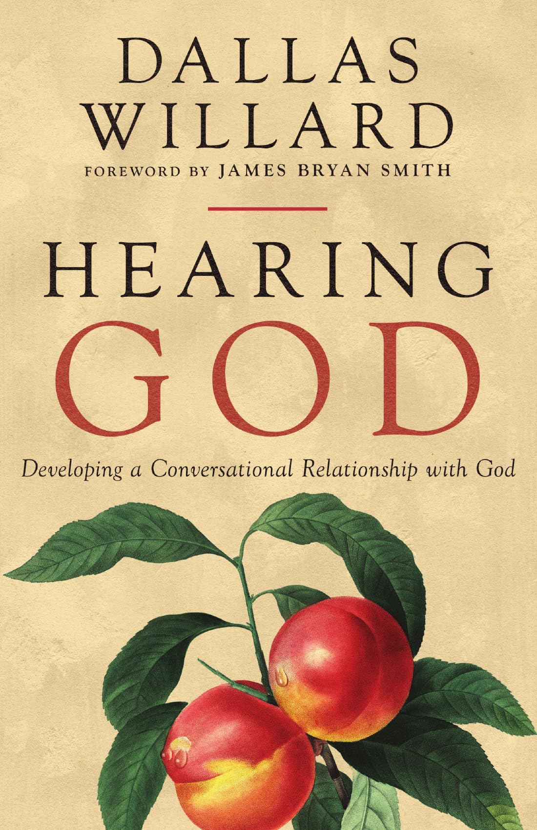 Hearing God: Developing a Conversational Relationship with God (Renovare Resources)