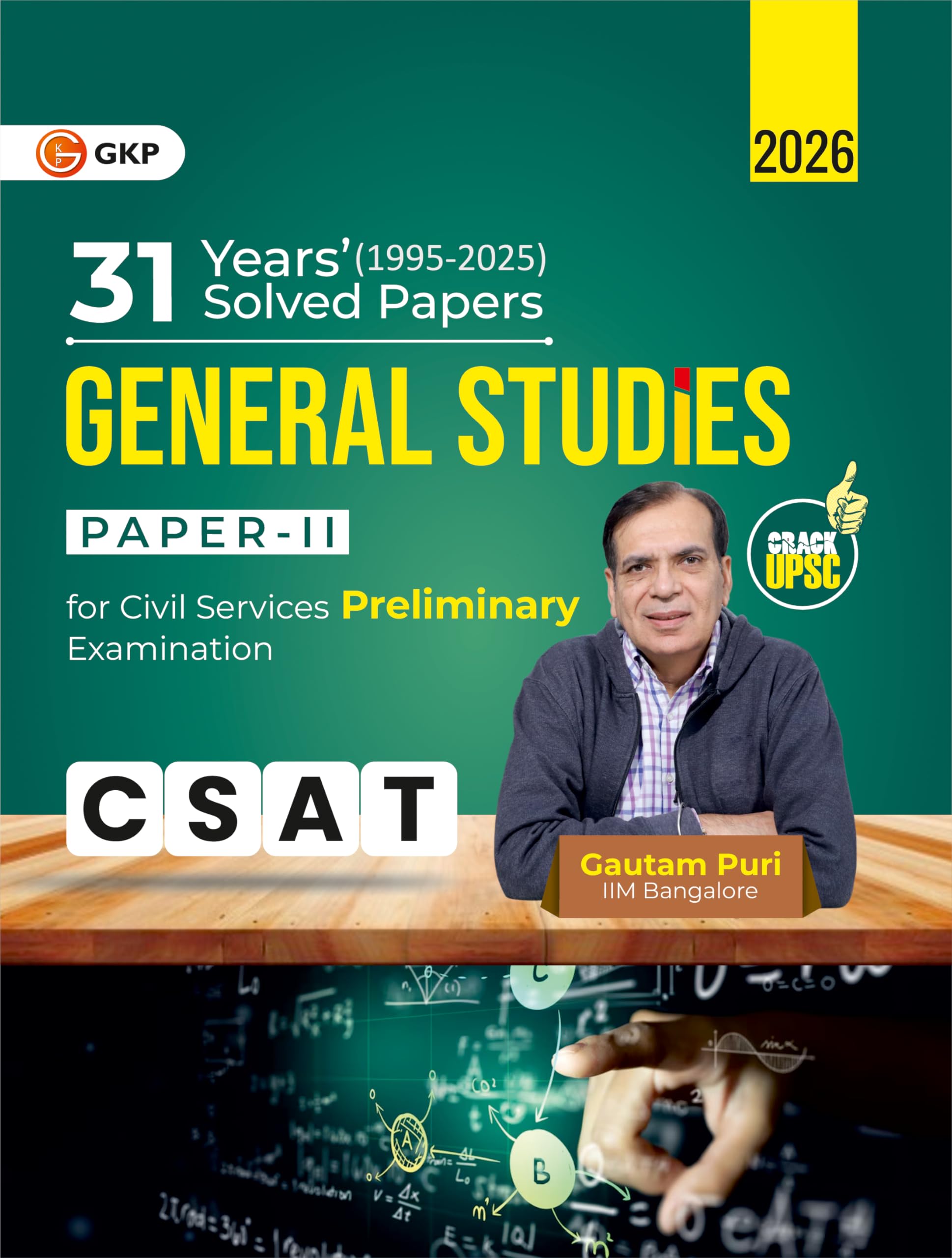 GKP UPSC 2026 : General Studies Paper II (CSAT) : 31 Years Solved Papers 19952025