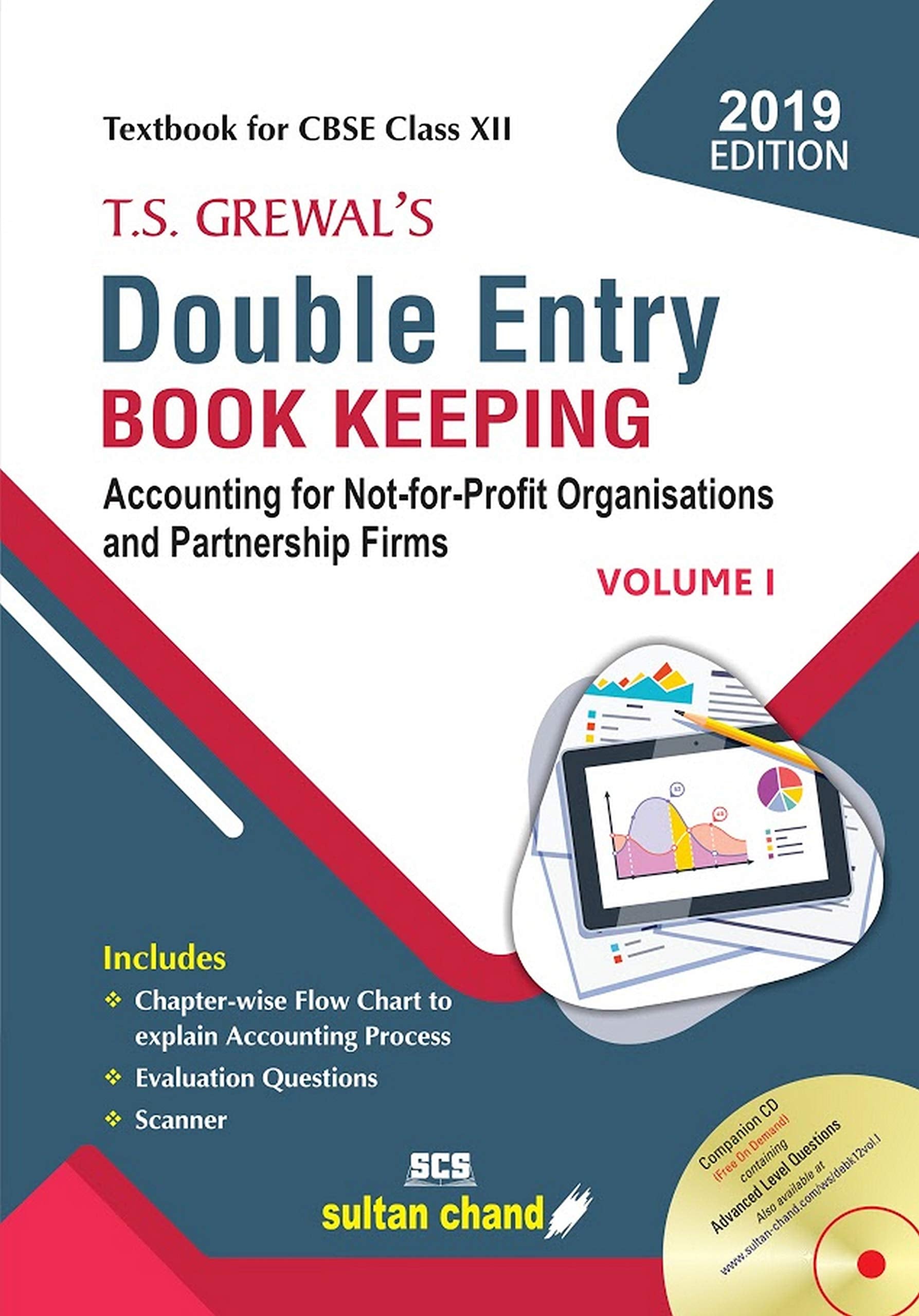 T.S. Grewals Double Entry Book Keeping: Accounting For NotForProfits Organizations And Partnership Firms  Vol. 1