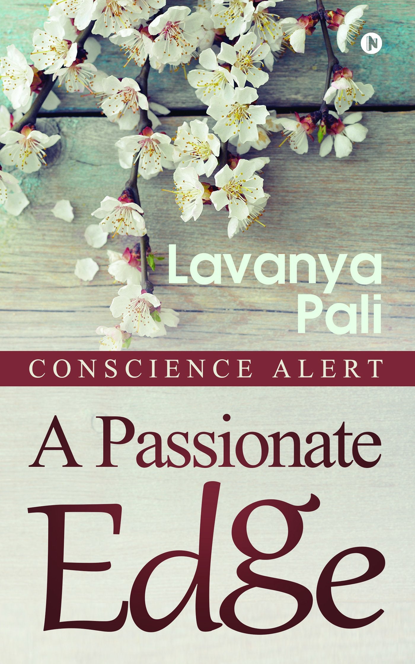 A Passionate Edge: Conscience Alert