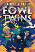 Fowl Twins, TheA Fowl Twins Novel, Book 1 (Artemis Fowl)