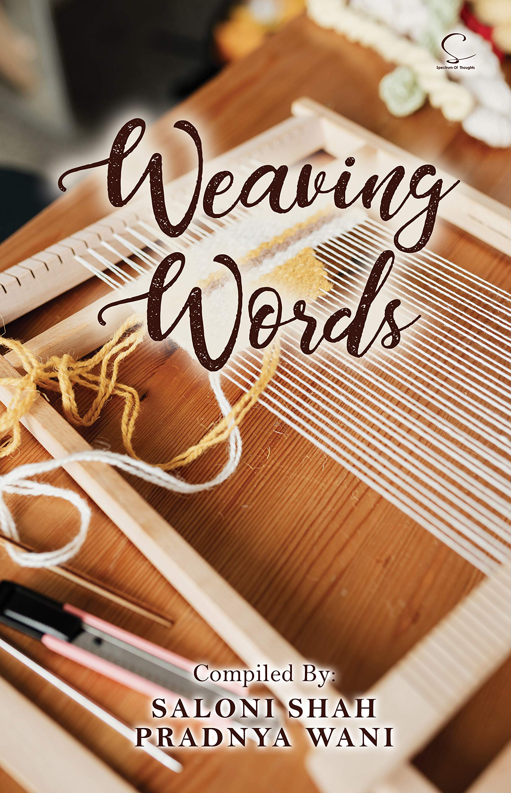 WEAVING WORDS
