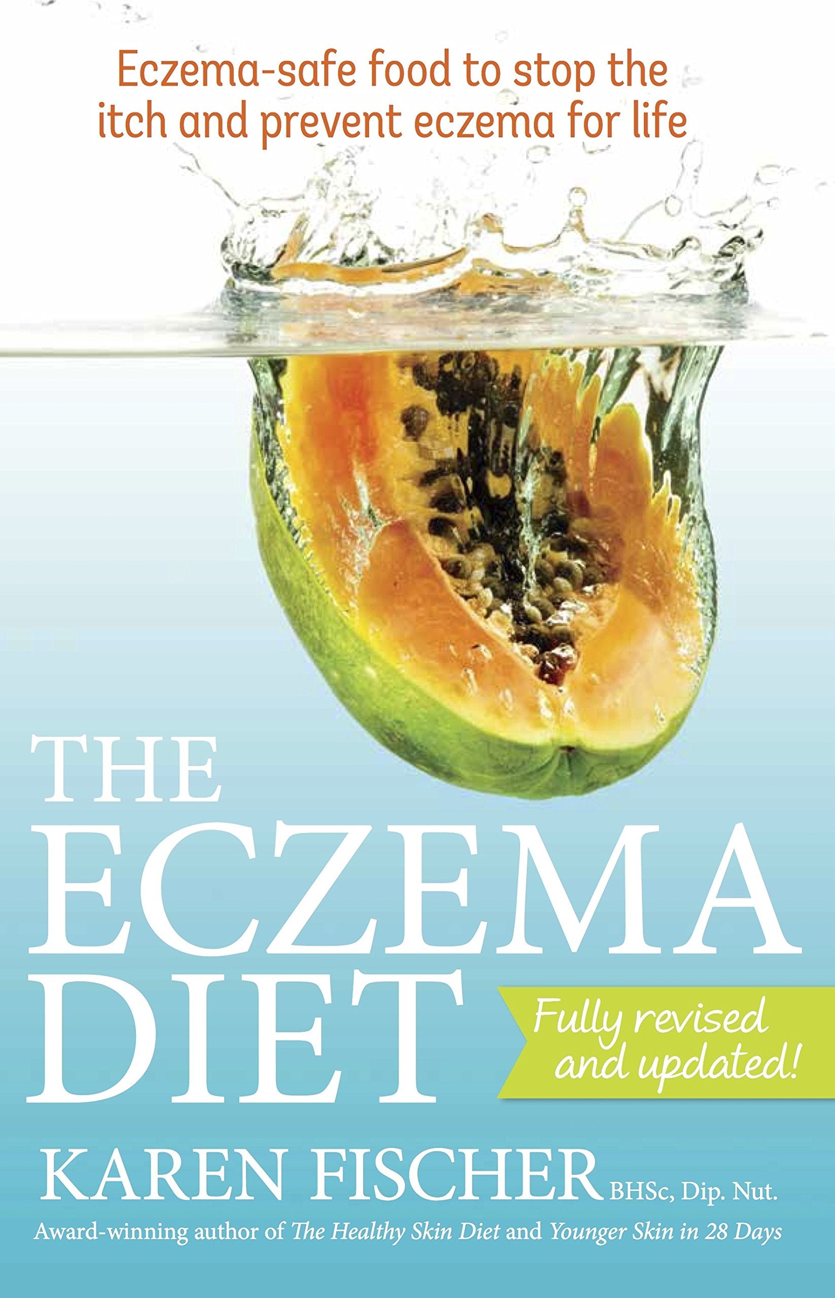 Eczema Diet: Eczemasafe food to stop the itch and prevent eczema for life