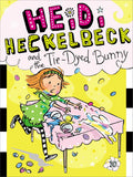 Heidi Heckelbeck and the TieDyed Bunny (10)