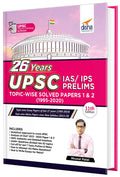 26 Years Upsc Ias/ Ips Prelims TopicWise Solved Papers 1 & 2 (1995  2020) 11Th Edition
