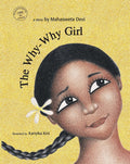 The Why Why Girl