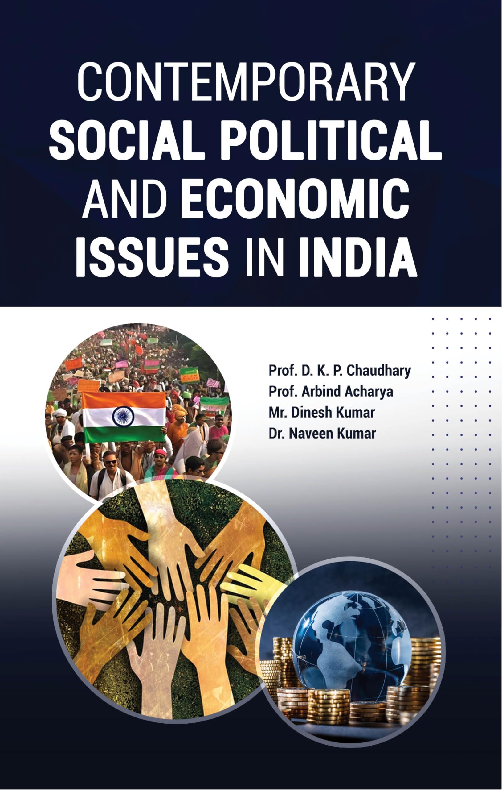 Contemporary Social Political and Economic issues in India