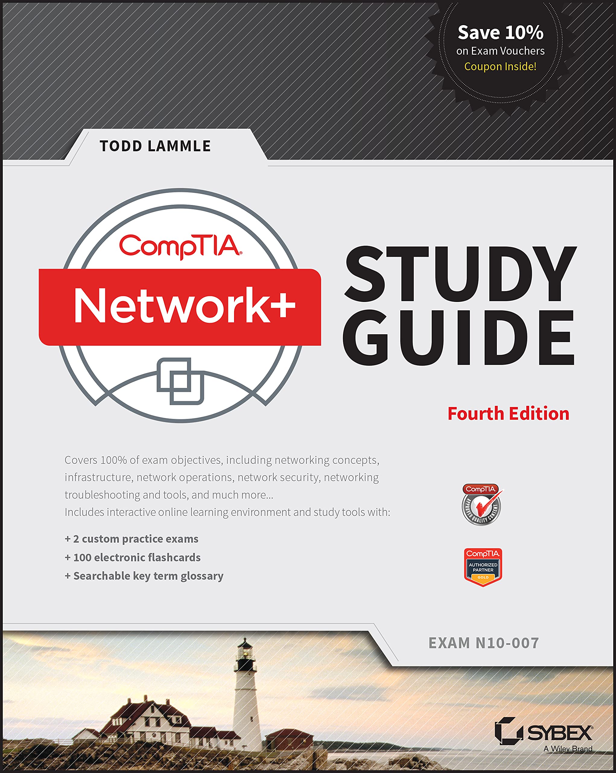 Comptia Network+ Study Guide: Exam N10007 (Comptia Network + Study Guide Authorized Courseware)