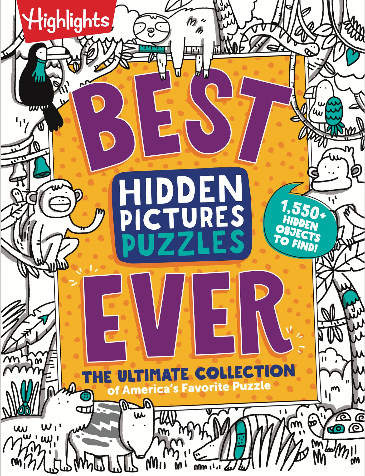 Best Hidden Pictures Puzzles EVER: 144Page Puzzle Book with Over 1,500 Hidden Objects, Classic SearchandFind Puzzles and Trav